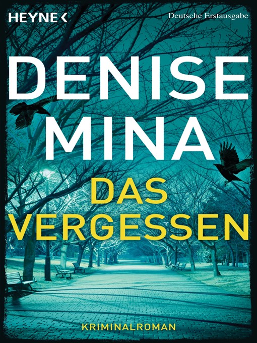 Title details for Das Vergessen by Denise Mina - Available
